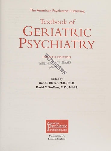 The American Psychiatric Publishing textbook of geriatric psychiatry