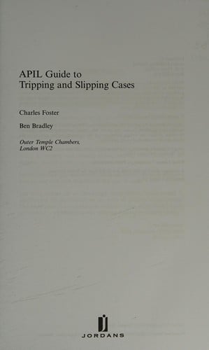 APIL guide to tripping and slipping cases