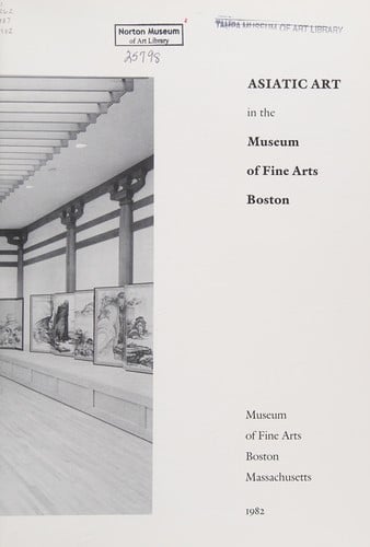 Asiatic art in the Museum of Fine Arts, Boston