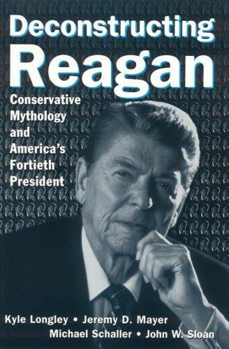 Deconstructing Reagan