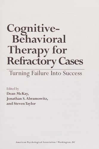 Cognitive-behavioral therapy for refractory cases