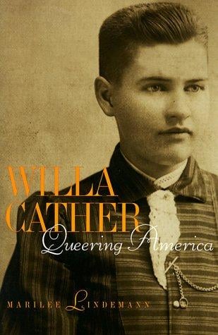 Willa Cather, queering America