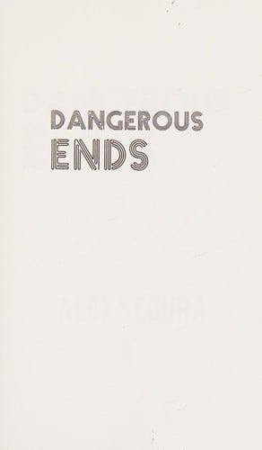 Dangerous ends