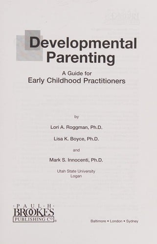 Developmental parenting