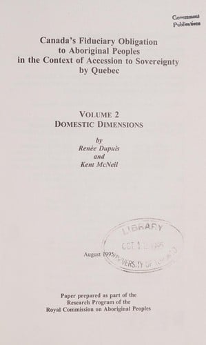Canada's fiduciary obligation to aboriginal peoples in the context of accession to sovereignty by Quebec