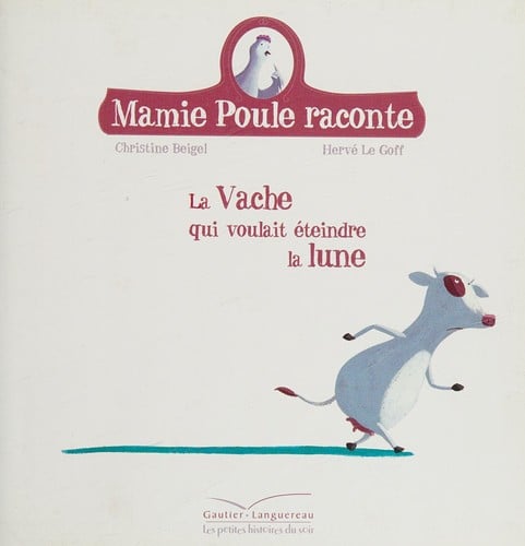 La vache qui voulait éteindre la lune