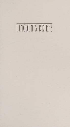 Lincoln's briefs