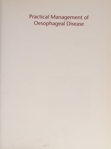 Practical management of oesophageal disorders