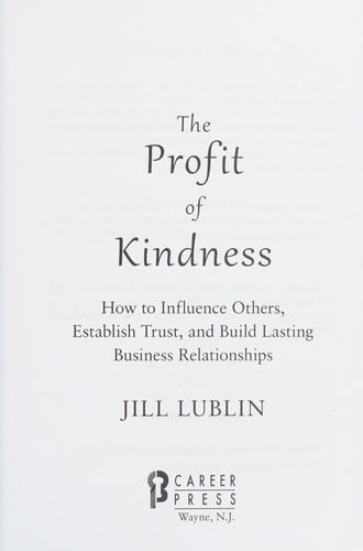 The profit of kindness