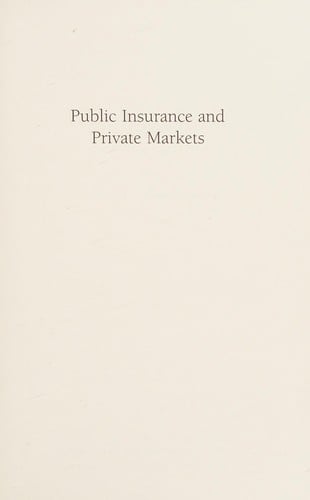 Public insurance and private markets