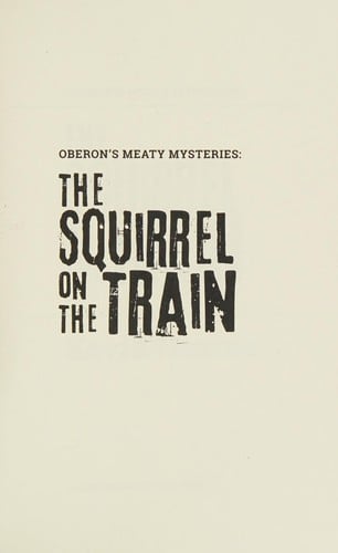 The squirrel on the train