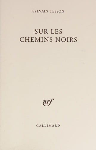 Sur les chemins noirs