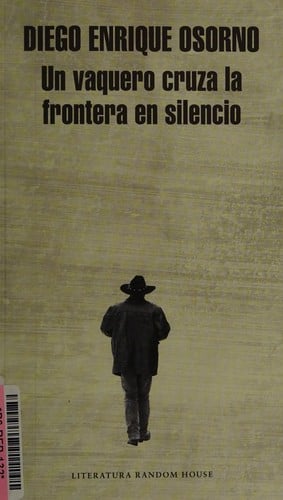 Un vaquero cruza la frontera en silencio