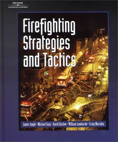 Firefighting strategies and tactics