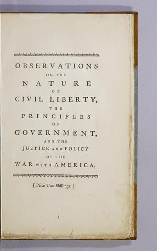 Observations on the nature of civil liberty, the principles of government, and the justice and policy of the war with America