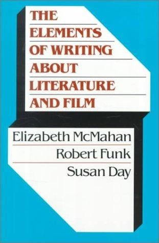 The elements of writing about literature and film