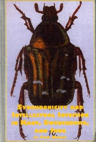 Synchronicity and Intellectual Intuition in Kant, Swedenborg, and Jung (Problems in Contemporary Philosophy)