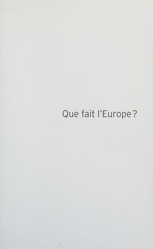 Que fait l'Europe?