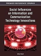 Social influence on information and communication technology innovations