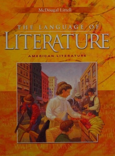 The Language of Literature -- American Literature [Grade 11]