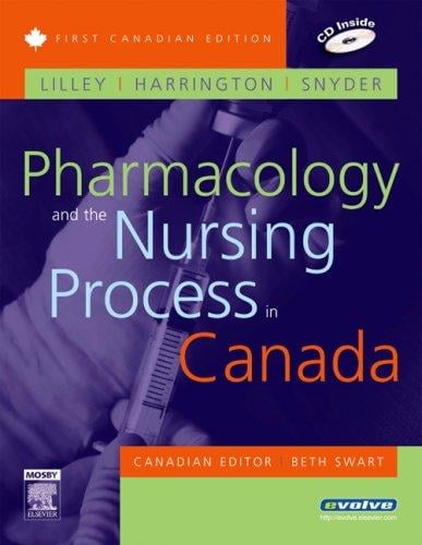 Pharmacology and the nursing process in Canada