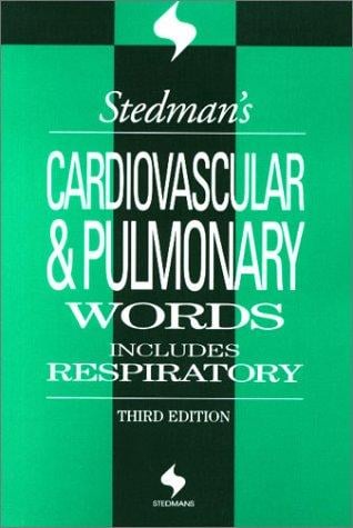 Stedman's Cardiovascular & Pulmonary Words