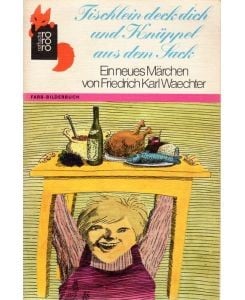 Tischlein deck dich und Knüppel aus dem Sack