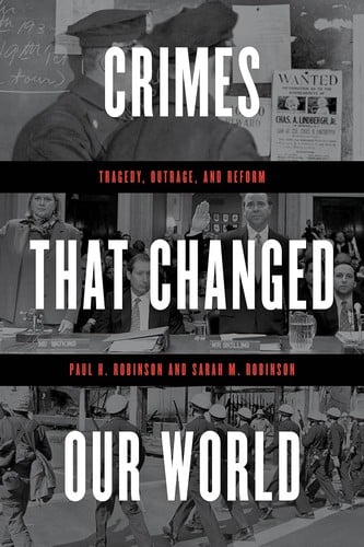 Crimes that changed our world