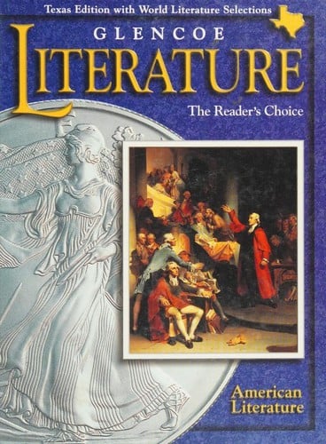 Glencoe literature--the reader's choice--American Literature