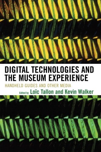 Digital technologies and the museum experience