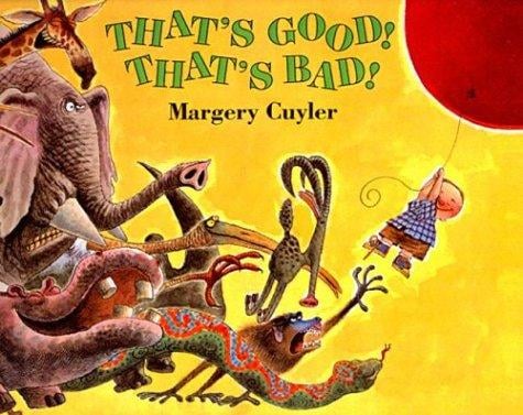 That's Good! That's Bad! (Owlet Book)