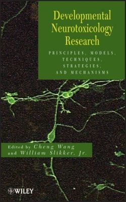 Developmental neurotoxicology research