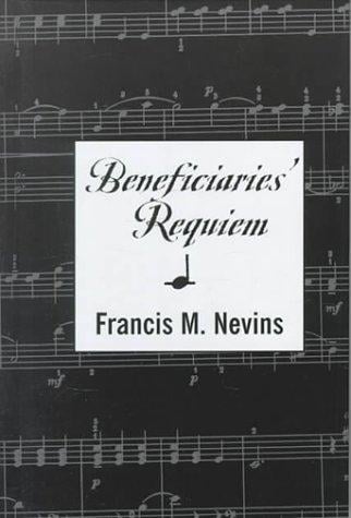 Beneficiaries' requiem