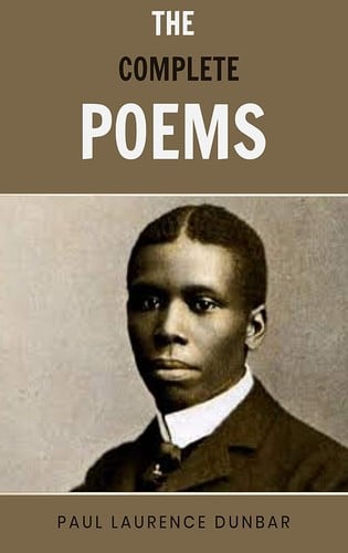 The complete poemsof Paul Laurence Dunbar
