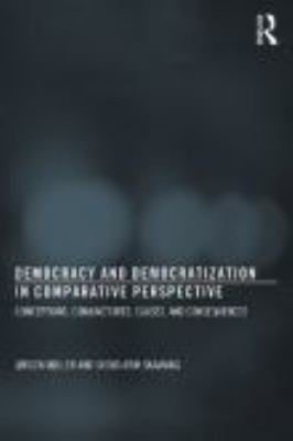 Democracy and democratization in comparative perspective