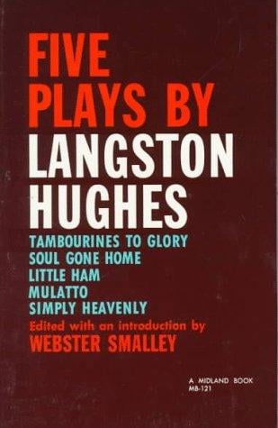 Five Plays by Langston Hughes (Midland Books, No 121)