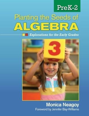 Planting the seeds of algebra, PreK-2