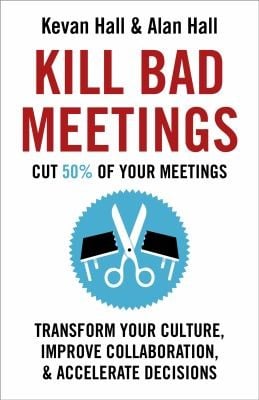 Kill bad meetings