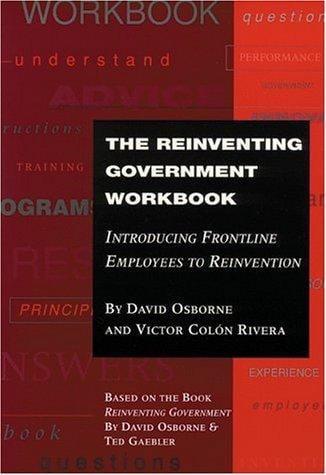The Reinventing Government Workbook
