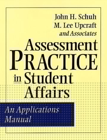Assessment Practice in Student Affairs