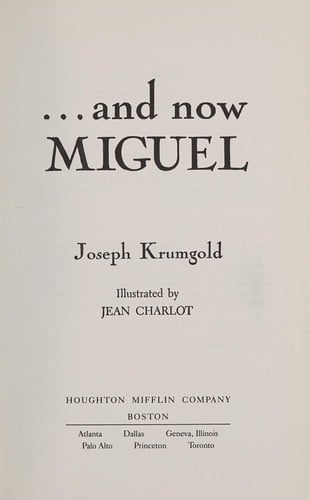 And Now Miguel (The Literature Experience 1991 Series)