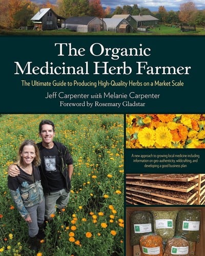 The organic medicinal herb farmer