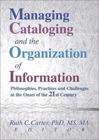 Managing cataloging and the organization of information