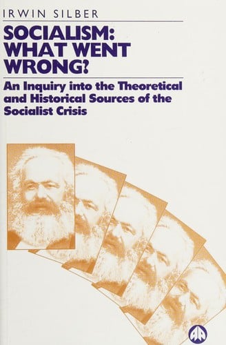 Socialism--what went wrong?