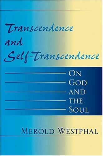 Transcendence and Self-Transcendence