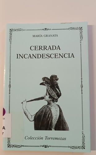 Cerrada incandescencia