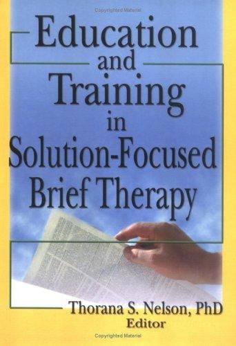 Education and training in solution-focused brief therapy