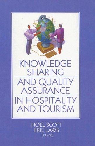 Knowledge sharing and quality assurance in hospitality and tourism