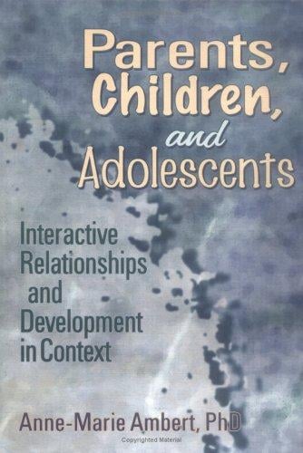 Parents, children, and adolescents