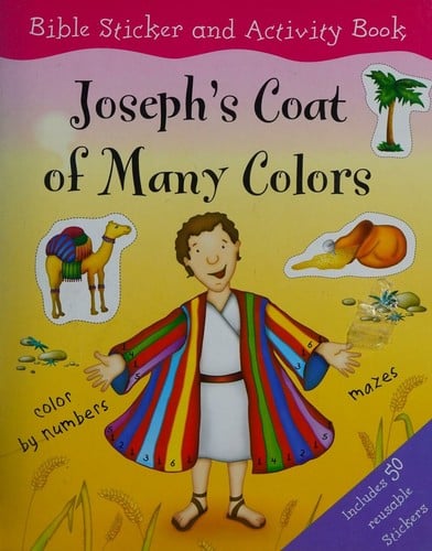 Bible Sticker & Activity Book ~Joseph's Coat of Many Colors ~ 50 Reusable Stickers!